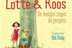 Luisterboek - Lotte & Roos de meisjes tegen de jongens